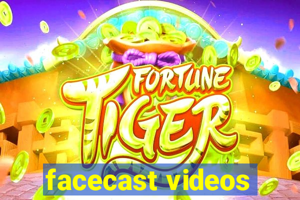 facecast videos